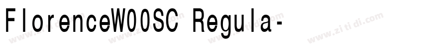 FlorenceW00SC Regula字体转换 FlorenceW00SC Regula字体转换